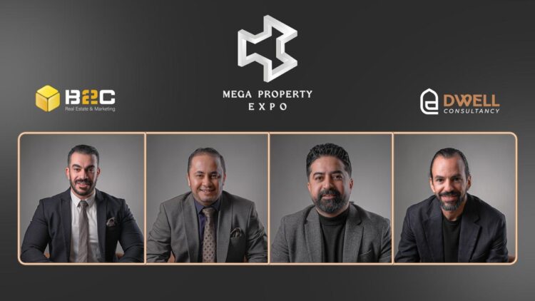 النسخة الـ16 من معرض Mega Property Expo العقاري  تنطلق في 31 يناير الجاري بغرب القاهره بتحالف تقوده شركتي B2C وDwell