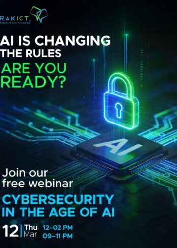 شركة RAKICT تطلق مبادرة دولية لتعزيز مهارات الأمن السيبراني في عصر الذكاء الاصطناعي