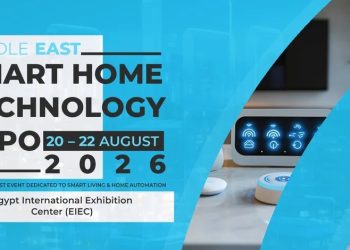 انطلاق معرض Smart Home Technology Expo 2026  لعرض أحدث حلول المنازل والمدن الذكية اغسطس المقبل